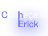 Logo Erick